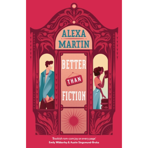 Better Than Fiction by Alexa Martin Paperback Book