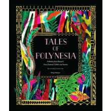 Tales of Polynesia by Yiling Changues Hardcover Book