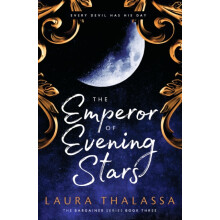 The Emperor of Evening Stars by Laura Thalassa Paperback Book