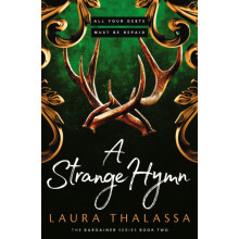 A Strange Hymn by Laura Thalassa Paperback Book