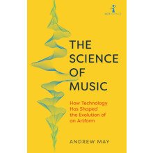 The Science of Music by Andrew May Paperback Book