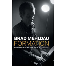 Formation by Brad Mehldau Hardcover Book