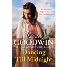 Dancing Till Midnight by Rosie Goodwin Paperback Book
