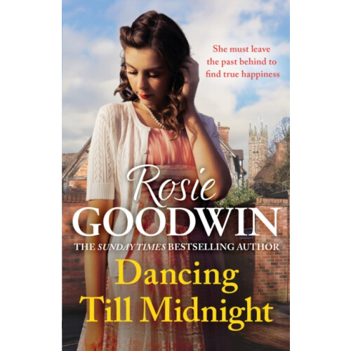 Dancing Till Midnight by Rosie Goodwin Paperback Book