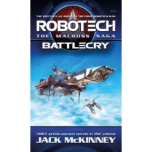 Robotech The Macross Saga Battlecry Vol 13 by Jack McKinney Paperback