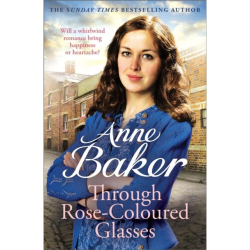 Through RoseColoured Glasses by Anne Baker Paperback Book
