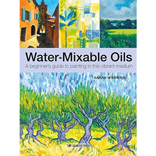 WaterMixable Oils by Sarah Wimperis Paperback Book