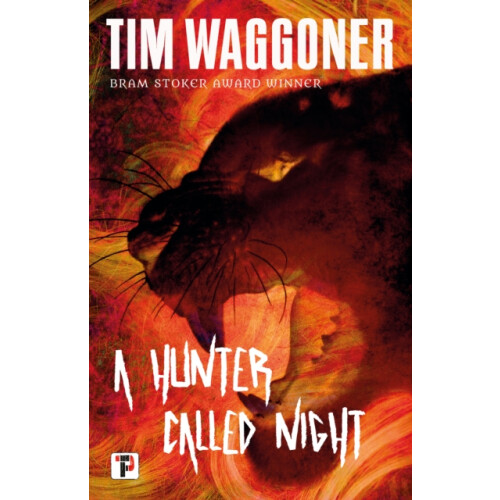 A Hunter Called Night by Tim Waggoner Paperback Book