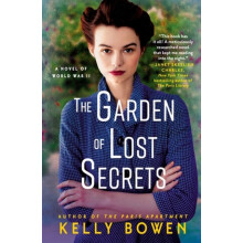 The Garden of Lost Secrets by Kelly Bowen Paperback Book