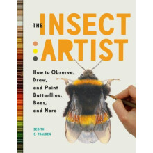 The Insect Artist by Zebith Stacy Thalden Paperback Book