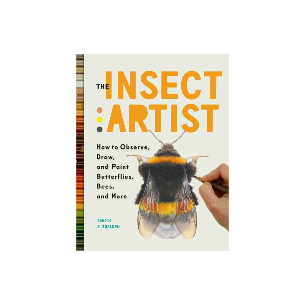 Riachristiecollections The Insect Artist By Zebith Stacy Thalden Paperback Book