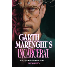 Garth Marenghis Incarcerat by Garth Marenghi Paperback Book
