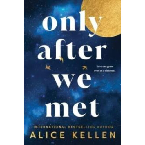 Only After We Met by Alice Kellen Paperback Book