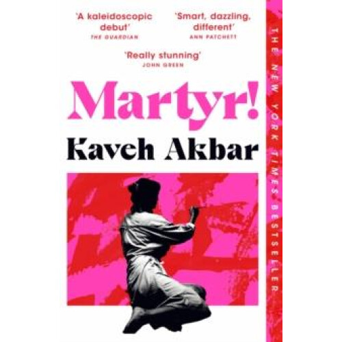 Martyr by Kaveh Akbar Paperback Book