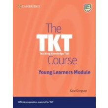 The TKT Course Young Learners Module by Kate Gregson Paperback Book