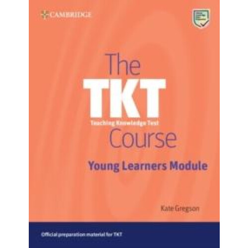 The TKT Course Young Learners Module by Kate Gregson Paperback Book
