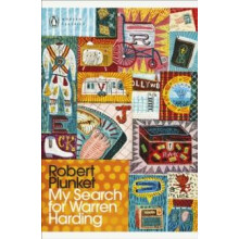 My Search for Warren Harding by Robert Plunket Paperback Book