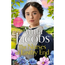 The Nurses of Eastby End by Anna Jacobs Paperback Book