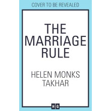 The Marriage Rule by Helen Monks Takhar Hardcover Book