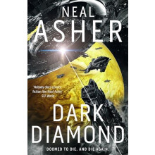 Dark Diamond by Neal Asher Hardcover Book