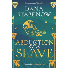 Abduction of a Slave by Dana Stabenow Hardcover Book