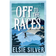 Off to the Races by Elsie Silver Paperback Book
