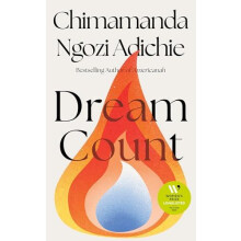 Dream Count by Chimamanda Ngozi Adichie Hardcover Book