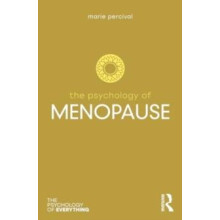The Psychology of Menopause by Marie Percival Paperback Book