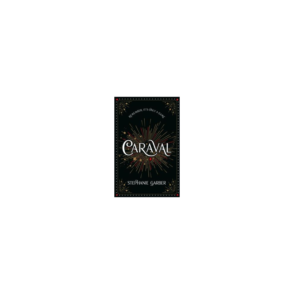 Caraval by Stephanie Garber Hardcover Book