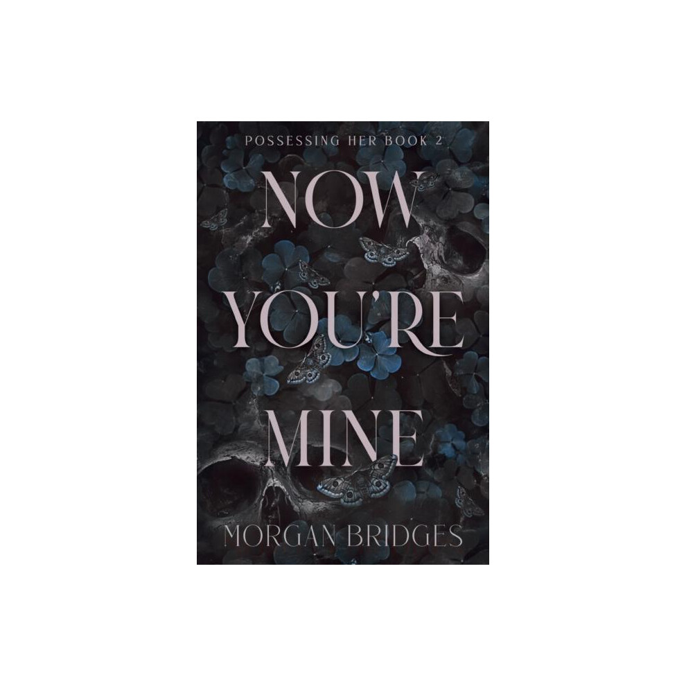 Riachristiecollections Now Youre Mine By Morgan Bridges Paperback Book Dark/Grey