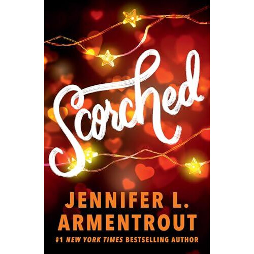 Scorched by Jennifer L. Armentrout Paperback Book