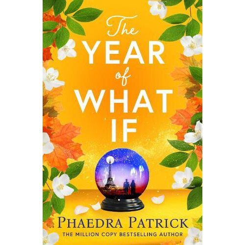 The Year of What If by Phaedra Patrick Paperback Book