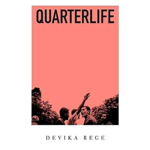 Quarterlife by Devika Rege Hardcover Book