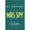 Mrs Spy by M. J. Robotham Hardcover Book 1