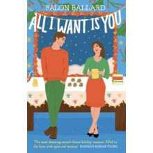All I Want is You by Falon Ballard Paperback Book