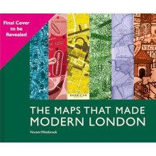 Modern London Maps by Vincent Westbrook Hardcover Book
