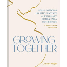 Growing Together by Carson Meyer Paperback Book