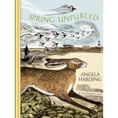 Spring Unfurled by Angela Harding Hardcover Book