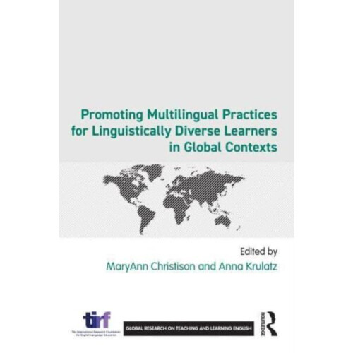 Promoting Multilingual Practices for Linguistically Diverse Learners i