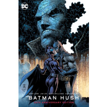 Batman Hush 20th Anniversary Edition by Jim Lee Hardcover Book