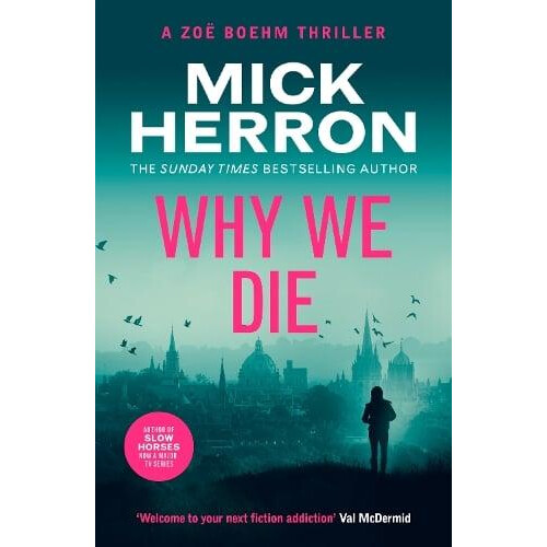 Why We Die by Mick Herron Paperback Book
