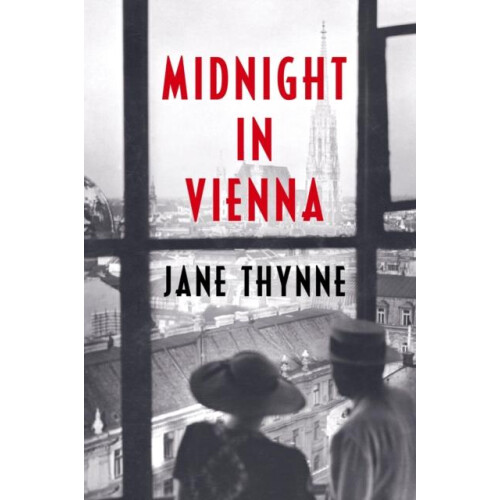Midnight in Vienna by Jane Thynne Paperback Book