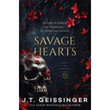 Savage Hearts by J. T. Geissinger Paperback Book