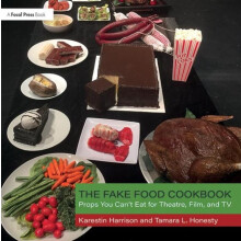 The Fake Food Cookbook by Karestin Harrison Paperback Book