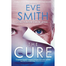 The Cure by Eve Smith Paperback Book