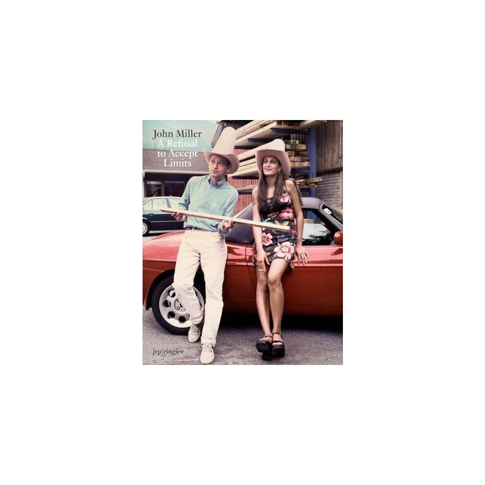 John Miller A Refusal to Accept Limits by Alexander AlberroJoseph Bran-image-OPC-PH28XBP-NEW