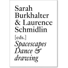 Spacescapes Dance amp Drawing by Susan Rosenberg Paperback Book