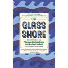 The Glass Shore by Edited by Sinead Gleeson Paperback Book