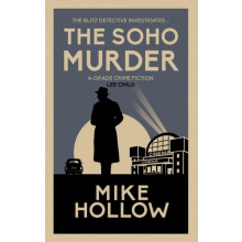 The Soho Murder by Mike Hollow Paperback Book
