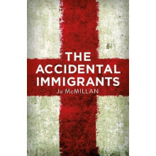 The Accidental Immigrants by Jo McMillan Paperback Book